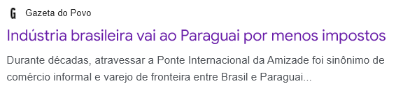 Manchete Gazeta do Povo: Indústria brasileira vai ao Paraguai por menos impostos